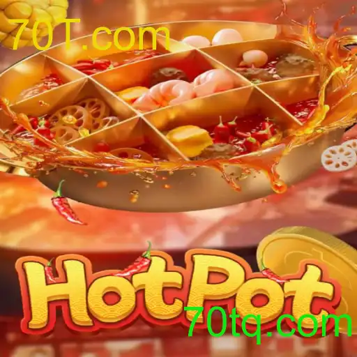 Explorando o Mundo de 'Hotpot' e o Fascínio do Código '70T.com'